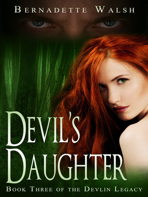 Title details for Devils' Daughter by Bernadette Walsh - Available